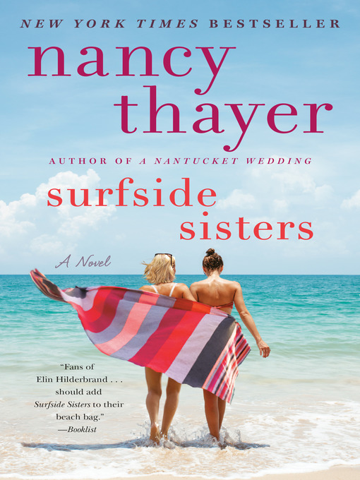 Title details for Surfside Sisters by Nancy Thayer - Wait list
